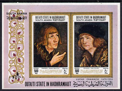 Aden - Quaiti 1967 Paintings by Cranach perf m/sheet unmounted mint (Mi BL 18A), stamps on arts    cranach