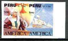 Peru 1992 'America' Columbus the unissued imperf se-tenant pair (c 5,000 ptas = \A321) unmounted mint, stamps on columbus    explorers    ships
