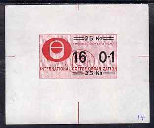 Brazil - 1967 (?) Die proof for International Coffee Organisation label in red & black for 25ks (mounted on corners and extracted from Bradbury Wilkinson record books), stamps on coffee     drink