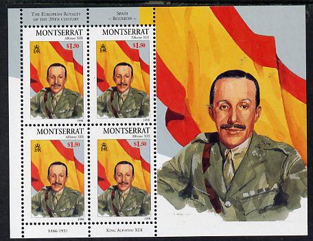 Montserrat 1998 Famous People of the 20th Century - King Alfonso of Spain perf sheetlet containing 4 vals unmounted mint as SG 1083a, stamps on personalities, stamps on royalty, stamps on flags, stamps on 