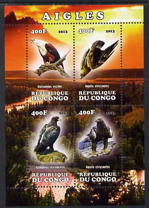 Congo 2013 Birds - Eagles perf sheetlet containing four values unmounted mint, stamps on birds, stamps on birds of prey, stamps on eagles