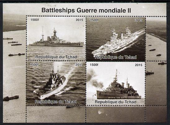 Chad 2015  Battleships of World War 2 perf sheetlet containing 4 values unmounted mint. Note this item is privately produced and is offered purely on its thematic appeal...., stamps on ships, stamps on  ww2 , stamps on .