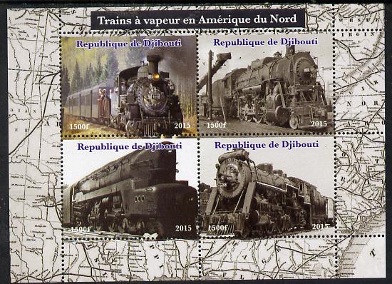 Djibouti 2015 Steam Locomotives of North America perf sheetlet containing 4 values unmounted mint. Note this item is privately produced and is offered purely on its thematic appeal, stamps on railways
