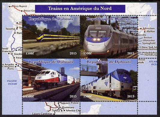 Djibouti 2015 Trains of North America perf sheetlet containing 4 values unmounted mint. Note this item is privately produced and is offered purely on its thematic appeal, stamps on railways