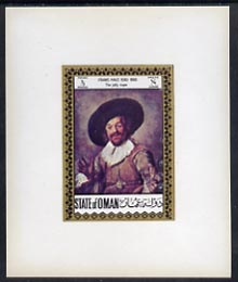 Oman 1972 Classic Paintings 0.5b The Jolly Toper by Frans Hals, imperf deluxe sheetlet unmounted mint, stamps on arts, stamps on hals, stamps on renaissance