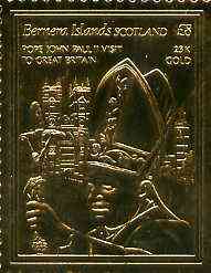 Bernera 1982 ? Pope John Paul II Visit to Britain \A38 embossed in 23k gold foil unmounted mint, stamps on religion    pope