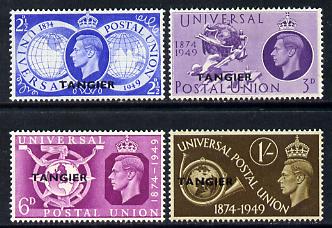 Morocco Agencies - Tangier 1949 Universal Postal Union Anniversary perf set of 4 mounted mint, SG 276-79, stamps on , stamps on  upu , stamps on  kg6 , stamps on 