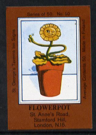 Match Box Labels - Flower Pot (No.10 from a series of 50 Pub signs) dark brown background, very fine unused condition (St George's Taverns), stamps on , stamps on  stamps on flowers