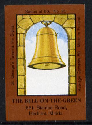 Match Box Labels - The Bell On The Green (No.31 from a series of 50 Pub signs) dark brown background, very fine unused condition (St Georges Taverns), stamps on bells