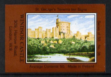 Match Box Labels - Windsor Castle (No.36 from a series of 50 Pub signs) dark brown background, very fine unused condition (St Georges Taverns), stamps on castles, stamps on 