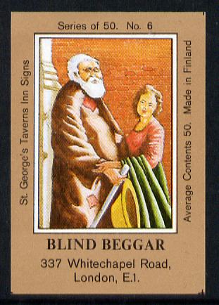 Match Box Labels - Blind Beggar (No.6 from a series of 50 Pub signs) light brown background, very fine unused condition (St Georges Taverns), stamps on blind    disabled