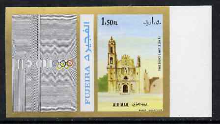 Fujeira 1972 Tepotztlans Cathedral, Mexico 1R50 imperf with label from Olympics Games - People & Places set of 20 unmounted mint, Mi 1055B, stamps on cathedrals, stamps on olympics