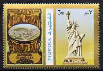Fujeira 1972 Statue of Liberty 3 Dh perf se-tenant with label (showing Worlds Fair Programme) from Olympics Games - People & Places set of 20 unmounted mint, Mi 1042A, stamps on monuments    civil engineering    statues   americana, stamps on olympics