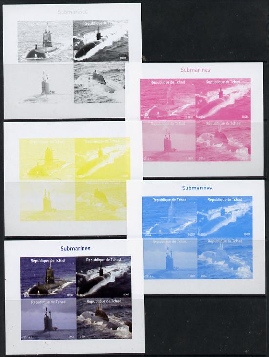 Chad 2014 Submarines #1 sheetlet containing 4 values - the set of 5 imperf progressive proofs comprising the 4 individual colours plus all 4-colour composite, unmounted mint , stamps on ships, stamps on submarines