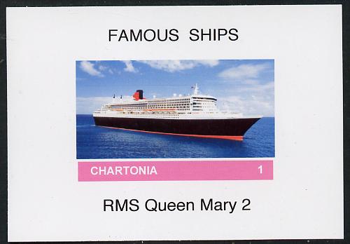 Chartonia (Fantasy) Famous Ships - Queen Mary 2 imperf deluxe sheet on glossy card unmounted mint, stamps on ships, stamps on 