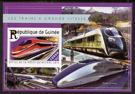 Guinea - Conakry 2015  High Speed Trains #7 imperf deluxe m/sheet unmounted mint. Note this item is privately produced and is offered purely on its thematic appeal, stamps on , stamps on  stamps on railways