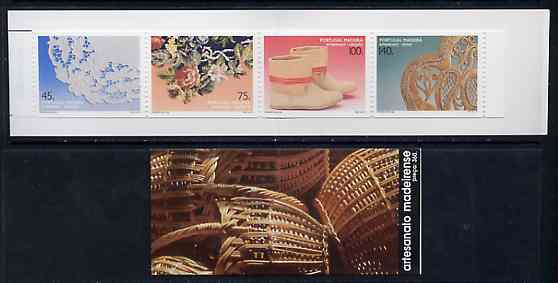 Portugal - Madeira 1994 Traditional Crafts (1st series) 360E booklet complete and pristine, SG SB13, stamps on crafts    embroidery    tapestry    textiles    boots    wicker chair    furniture     shoes     fashion