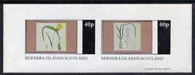 Bernera 1981 Flowers #04 imperf  set of 2 values (40p & 60p) unmounted mint , stamps on flowers