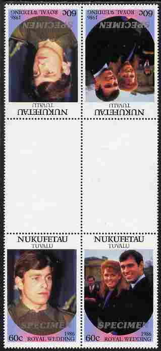 Tuvalu - Nukufetau 1986 Royal Wedding (Andrew & Fergie) 60c perf tete-beche inter-paneau gutter block of 4 (2 se-tenant pairs) overprinted SPECIMEN in silver (Italic caps..., stamps on royalty, stamps on andrew, stamps on fergie, stamps on 