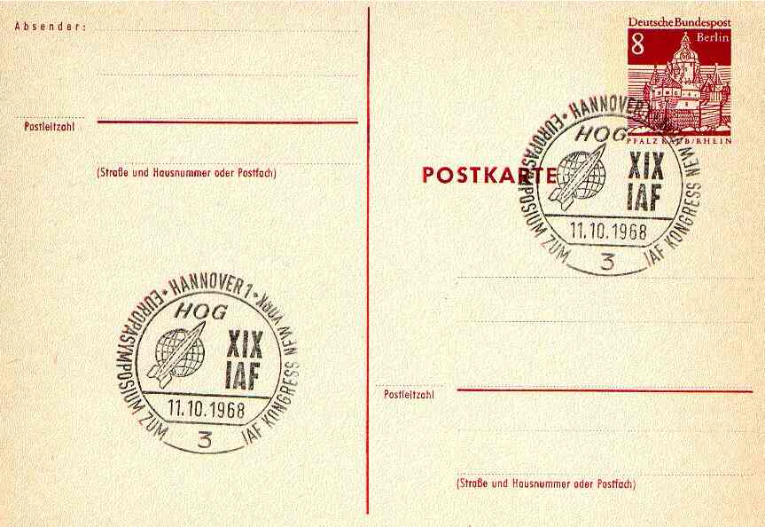Postmark - West Berlin 1968 8pfg postal stationery card with special cancellation for Symposium of Scientists in preparation for International Astronautical Federation Congress in New York, illustrated with Rocket & Initials HOG (Hermann Oberth Society), stamps on space       americana     science
