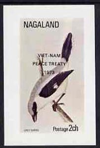 Nagaland 1973 Grey Shrike imperf souvenir sheet (2ch value) opt'd Viet-Nam Peace Treaty 1973, unmounted mint, stamps on birds  shrike    peace     war