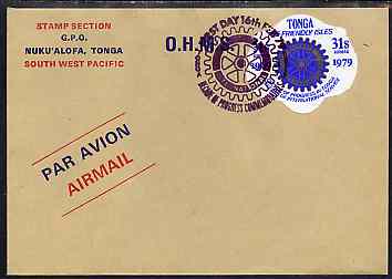Tonga 1979 Rotary International 31s on OHMS cover with special first day cancel, SG 707, stamps on rotary