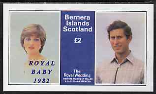 Bernera 1982 Royal Baby opt on Royal Wedding Â£2 imperf deluxe Sheet (Charles & Diana) unmounted mint, stamps on charles, stamps on diana, stamps on royalty, stamps on william