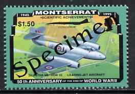 Montserrat 1995 Gloster Meteor Jet $1.50 (from 50th Anniversary of end of World War II set) overprinted SPECIMEN, as SG 973s unmounted mint, stamps on aviation, stamps on  ww2 , stamps on  raf , stamps on gloster