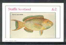 Staffa 1982 Fish #10 (Scarus lauia jordan) imperf deluxe sheet (Â£2 value) unmounted mint, stamps on fish