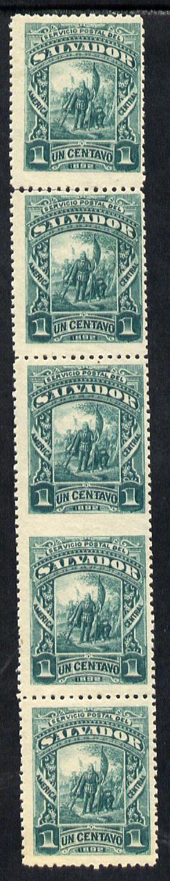El Salvador 1892 Columbus 1c green fine mint vert strip of 5, one pair imperf between, as SG 52var, stamps on columbus  explorers  personalities