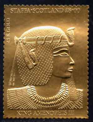 Staffa 1982 (?) Egyptology \A38 King Amenophis III embossed in 23k gold foil unmounted mint, stamps on egyptology, stamps on history, stamps on tourism, stamps on royalty, stamps on 