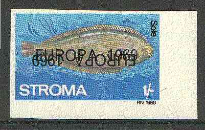 Stroma 1969 Fish 1s (Sole) imperf single with Europa 1969 opt doubled, one inverted (very slight gum disturbance)*, stamps on fish, stamps on marine life, stamps on europa