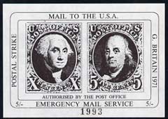 Cinderella - United States 1971 imperf 5s black m/sheet (1847 Washington & Franklin stamps) produced for use during Great Britain Postal strike unmounted mint, stamps on strike, stamps on americana, stamps on 