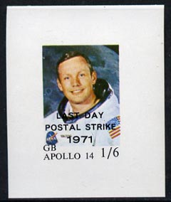 Cinderella - Great Britain 1971 imperf 1s6d m/sheet (Neil Armstrong) produced for use during Great Britain Postal strike, optd Last Day of Postal Strike unmounted mint, stamps on strike, stamps on space