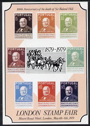 Exhibition souvenir sheet for 1979 London Stamp Fair showing,Portugal Rowland Hill set of 8, with 'ROLAND' error, unmounted mint. NOTE - this item has been selected for a special offer with the price significantly reduced, stamps on rowland hill, stamps on stamp exhibitions, stamps on  cinderella
