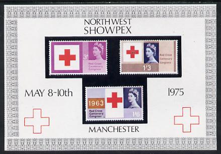 Exhibition souvenir sheet for 1975 North West Showpex showing Great Britain Red Cross stamps unmounted mint, stamps on medical        cinderella     stamp exhibitions    red cross