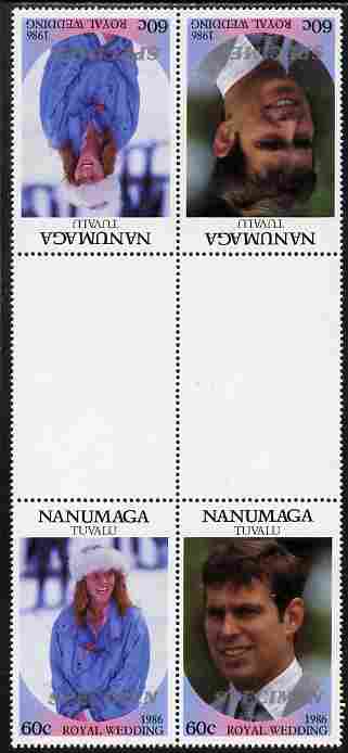 Tuvalu - Nanumaga 1986 Royal Wedding (Andrew & Fergie) 60c perf tete-beche inter-paneau gutter block of 4 (2 se-tenant pairs) overprinted SPECIMEN in silver (Italic caps 26.5 x 3 mm) unmounted mint from Printer's uncut proof sheet, stamps on royalty, stamps on andrew, stamps on fergie, stamps on 