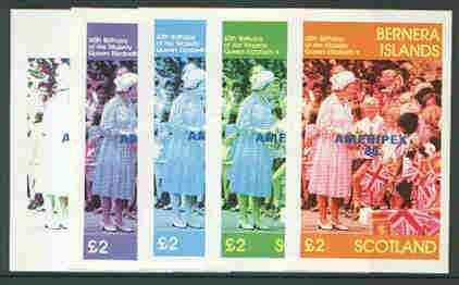 Bernera 1986 Queens 60th Birthday imperf deluxe sheet (\A32 value) with AMERIPEX opt in blue, set of 5 progressive proofs comprising single & various composite combinatio..., stamps on royalty, stamps on 60th birthday, stamps on stamp exhibitions