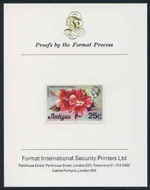 Antigua 1976 Hibiscus 25c (with imprint) imperf proof mounted on Format International proof card (as SG 479B), stamps on flowers