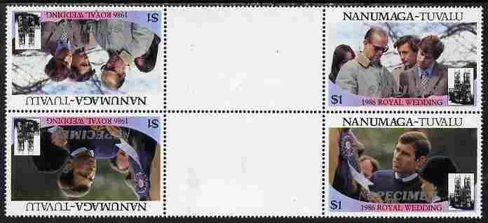 Tuvalu - Nanumaga 1986 Royal Wedding (Andrew & Fergie) $1 perf tete-beche inter-paneau gutter block of 4 (2 se-tenant pairs) overprinted SPECIMEN in silver (Italic caps 2..., stamps on royalty, stamps on andrew, stamps on fergie, stamps on 