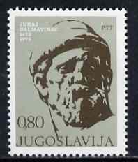 Yugoslavia 1973 Juraj Dalmatinac (sculptor & architect) unmounted mint SG 1568*, stamps on arts, stamps on sculpture, stamps on architecture