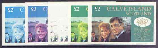 Calve Island 1986 Royal Wedding imperf deluxe sheet (\A32 value) opt'd Duke & Duchess of York in silver, the set of 5 progressive proofs, comprising single colour, 2-colour, two x 3-colour combinations plus completed design each with opt. (5 proofs) unmounted mint, stamps on royalty, stamps on andrew & fergie