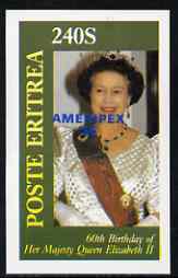 Eritrea 1986 Queen's 60th Birthday imperf deluxe sheet (240s value) with AMERIPEX opt in blue unmounted mint, stamps on royalty, stamps on 60th birthday, stamps on stamp exhibitions