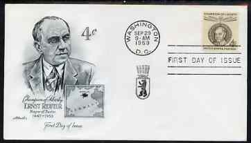 United States 1959 Ernst Reuter Commemoration 4c on illustrated cover with first day cancel, SG 1135, stamps on personalities, stamps on constitutions, stamps on nato