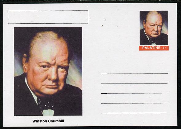 Palatine (Fantasy) Personalities - Winston Churchill postal stationery card unused and fine, stamps on , stamps on  stamps on personalities, stamps on  stamps on churchill, stamps on  stamps on constitutions, stamps on  stamps on  ww2 , stamps on  stamps on masonry, stamps on  stamps on masonics, stamps on  stamps on 