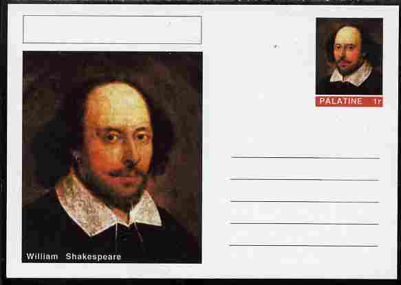 Palatine (Fantasy) Personalities - William Shakespeare postal stationery card unused and fine, stamps on personalities, stamps on shakespeare, stamps on literature, stamps on poetry, stamps on poems
