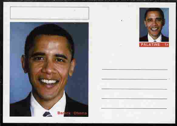 Palatine (Fantasy) Personalities - Barack Obama (44th USA President) postal stationery card unused and fine, stamps on personalities, stamps on usa presidents, stamps on american, stamps on masonics, stamps on masonry, stamps on obama