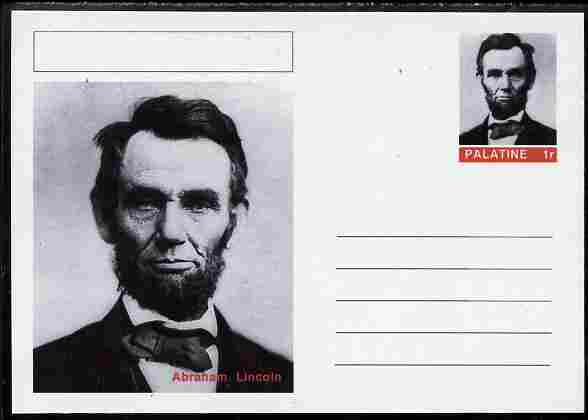 Palatine (Fantasy) Personalities - Abraham Lincoln (16th USA President) postal stationery card unused and fine, stamps on , stamps on  stamps on personalities, stamps on  stamps on lincoln, stamps on  stamps on constitutions, stamps on  stamps on usa presidents, stamps on  stamps on americana, stamps on  stamps on slavery, stamps on  stamps on racism, stamps on  stamps on theatres