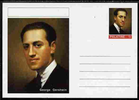 Palatine (Fantasy) Personalities - George Gershwin (Composer) postal stationery card unused and fine, stamps on personalities, stamps on gershwin, stamps on music, stamps on composers, stamps on jazz, stamps on opera