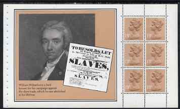Great Britain 1984 William Wilberforce booklet pane (ex Christian Heritage Prestige booklet) showing Slavery notice and pane of 6 x 13p stamps, stamps on human rights, stamps on slavery, stamps on personalities